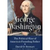 PENGUIN RANDOM HOUSE LLC George Washington: The Political Rise of America's Founding Father (Softcover)