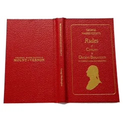 MT. VERNON LADIES ASSOC George Washington's Rules of Civility & Decent Behaviour in Company and Conversation