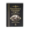 SOURCEBOOKS The Founding Fathers Quotes, Quips, and Speeches