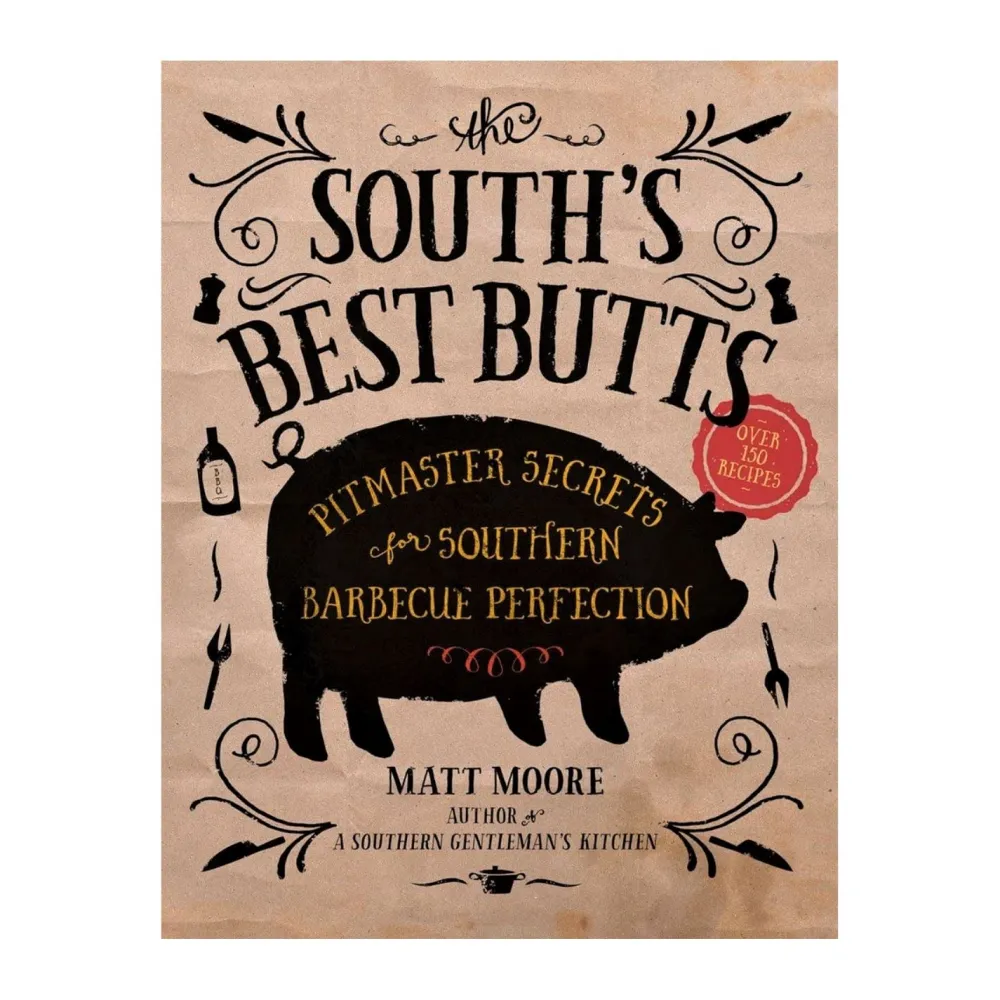 INDEPENDENT PUB GROUP The South's Best Butts Cookbook